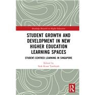 Student Growth and Development in New Higher Education Learning Spaces