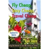 Fly Cheap, Stay Cheap, Travel Cheap