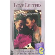 Love Letters; Hearts Of Gold\Masquerade\To Love Again