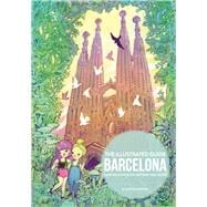 Barcelona The Illustrated Guide