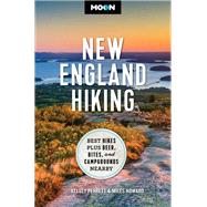 Moon New England Hiking Best Hikes, Plus Beer, Bites, and Campgrounds Nearby