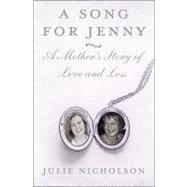 Song for Jenny: A Mother's Story