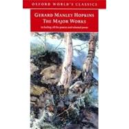 Gerard Manley Hopkins: The Major Works
