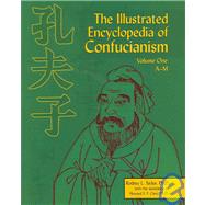 The Illustrated Encyclopedia of Confucianism