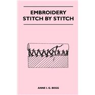 Embroidery Stitch by Stitch