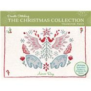 Doodle Stitching: The Christmas Collection Transfer Pack 100 Holiday Embroidery Designs to Celebrate the Season