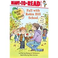Three Fall-Filled Tales! The Pumpkin Patch; Fall Leaf Project; Picking Apples