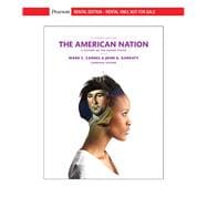 American Nation, The: A History of the United States, Combined Volume [Rental Edition]