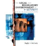 The Legal and Regulatory Environment of E-Business: Law for the Converging Economy