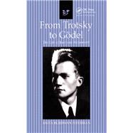 From Trotsky to Gödel