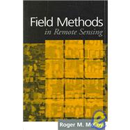 Field Methods In Remote Sensing