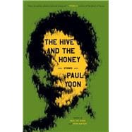 The Hive and the Honey Stories