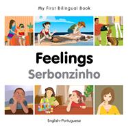 My First Bilingual Book–Feelings (English–Portuguese)