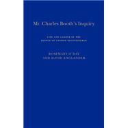 Mr. Charles Booth's Inquiry Life and Labour of the People in London Reconsidered