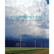 Meteorology Today: An Introduction to Weather, Climate, and the Environment, 2nd Edition