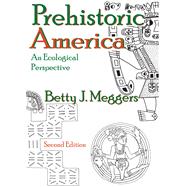 Prehistoric America: An Ecological Perspective