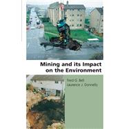 Mining and Its Impact on the Environment