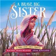 A Brave Big Sister