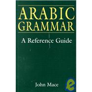 Arabic Grammar A Reference Guide