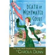 Death At Wentwater Court The First Daisy Dalrymple Mystery