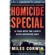 Homicide Special: A Year With the Lapd's Elite Detective Unit