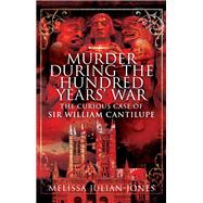 Murder During the Hundred Year War