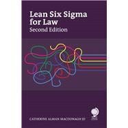 Lean Six Sigma for Law, Second Edition