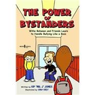 The Power of Bystanders