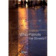Who Patrols the Streets? An International Comparative Study of Plural Policing
