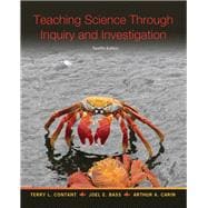 Teaching Science Through Inquiry and Investigation, Loose-Leaf Version with Enhanced Pearson eText -- Access Card Package