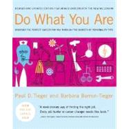 Do What You Are : Discover the Perfect Career for You Through the Secrets of Personality Type