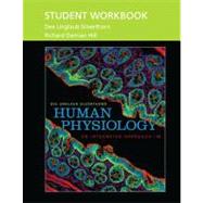 Student Workbook for Human Physiology An Integrated Approach