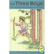 The Three Boys: And Other Buddhist Folktales from Tibet