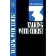 Talking With Christ Book 3