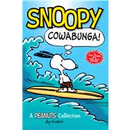 Snoopy: Cowabunga! A Peanuts Collection