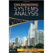Civil Engineering Systems Analysis