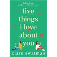 Five Things I Love About You
