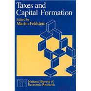 Taxes and Capital Formation