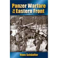 Panzer Warfare on the Eastern Front