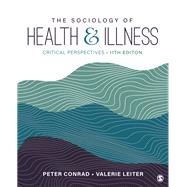 The Sociology of Health and Illness