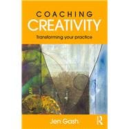 Coaching Creativity: Transforming your Practice
