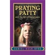Praying Patty and the Secret Languages