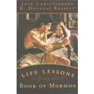 Life Lessons from the Book of Mormon