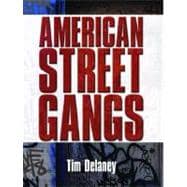 American Street Gangs