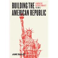 Building the American Republic