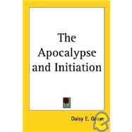 The Apocalypse And Initiation