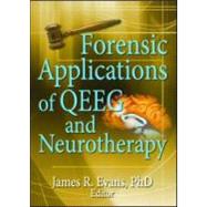 Forensic Applications of Qeeg and Neurotherapy