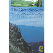 The Great Smokies: From Natural Habitat to National Park