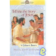 Tell Me The Story Of Jesus