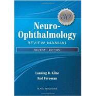 Neuro-ophthalmology Review Manual